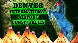 Denver Airport Conspiracy THE TRUTH REVEALED [upl. by Enilarak]