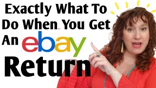 How To HANDLE EBAY RETURNS  What To Do When You Get A Return on EBAY  Ebay Returns For BEGINNERS [upl. by Annekim]