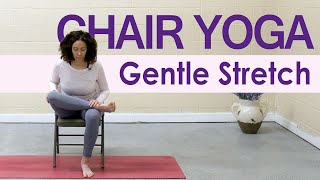 Chair Yoga Gentle Stretch 15 Minutes [upl. by Gare]