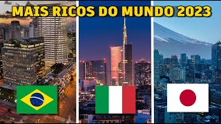 TOP 10 PAÍSES MAIS RICOS DO MUNDO 2023 [upl. by Ycrem]