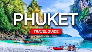 Phuket Travel Guide  Must KNOW before you go to PHUKET Thailand [upl. by Juliano]