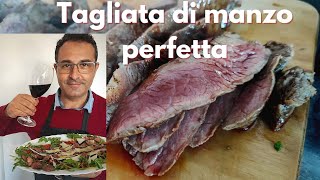 Come preparare una perfetta tagliata di manzo [upl. by Leirraj547]