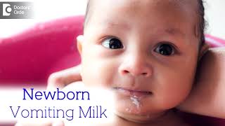 What to do when Newborn Vomits milk  Overfeeding Milk  Dr Harish C  Doctors Circle [upl. by Tadashi]