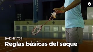 Reglas básicas del saque o servicio  Bádminton [upl. by Nesral]