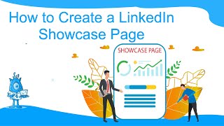 How to Create a LinkedIn Showcase Page [upl. by Ainevuol]