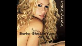 Eyes Like Yours  Shakira Lyrics [upl. by Sturdivant]