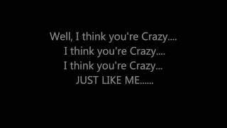 CEE LO GREEN  CRAZY LYRICS ON SCREEN [upl. by Donahue]