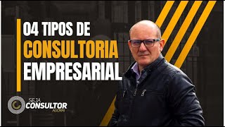 04 TIPOS DE CONSULTORIA EMPRESARIAL [upl. by Airet]