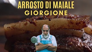 ARROSTO DI MAIALE  Le ricette di Giorgione [upl. by Sible871]