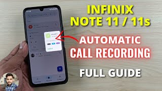 Infinix Note 11  11s  Automatic Call Recording Settings [upl. by Nnewg158]