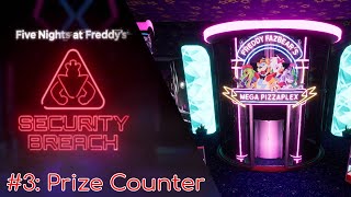 FNAF SECURITY BREACH WALKTHROUGH 3 Prize Counter NO COMMENTARY [upl. by Essile]