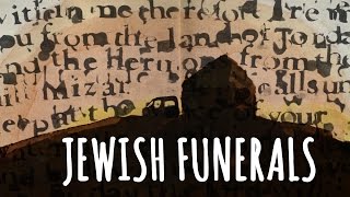 What to expect at Jewish Funerals Customs and Traditions [upl. by Euphemie]