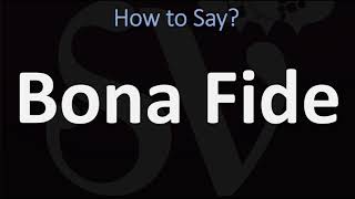 How to Pronounce Bona Fide CORRECTLY [upl. by Yrak]