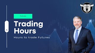 Futures Trading Hours When Can You Trade Them [upl. by Zeitler]