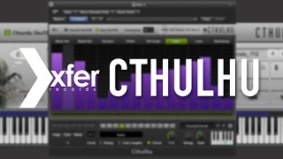 Cthulhu by Xfer records How To Use  The Chord Section [upl. by Nylqcaj]