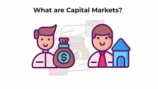 What are capital markets  Capital Markets Explained [upl. by Kier]