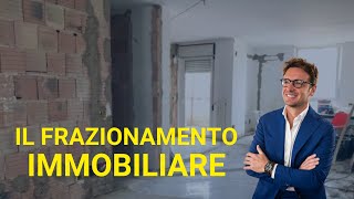 Frazionamento immobiliare [upl. by Ennahtur]