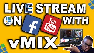 Live Streaming vMix  vMix Stream To Facebook And YouTube  Easy Guide [upl. by Macfadyn]