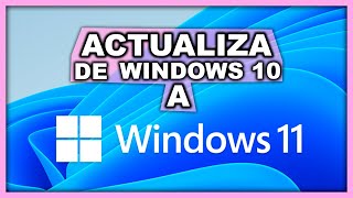 Como ACTUALIZAR a WINDOWS 11 Bien Explicado 2021😊 [upl. by Gaut233]