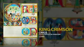 King Crimson  Cirkus Including quotEntry Of The Chameleonsquot [upl. by Snej]