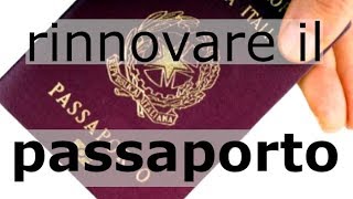 Come rinnovare il passaporto [upl. by Berna102]