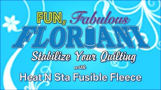 Floriani Stabilize Your Quilting [upl. by Anaz]