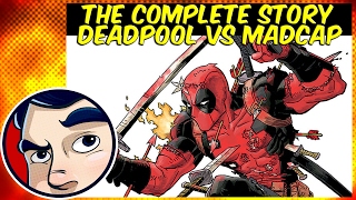 Deadpool V Madcap The Voice From His Head  ANAD Complete Story  Comicstorian [upl. by Dee Dee511]