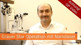 Grauer Star Cataract  Operation mit Nanolaser  Drmed AmirMobarez Parasta  MUNICH EYE [upl. by Azila]