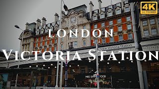 London Victoria Station Walk Through England 4K [upl. by Ihcego]