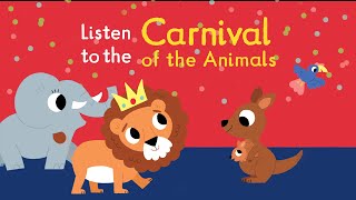 Listen to the Carnival of the Animals [upl. by Yrtnahc]