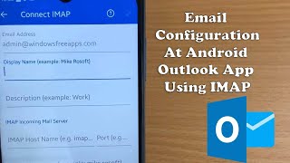 How to Setup Outlook on Android Phone 2023 [upl. by Abehsile837]