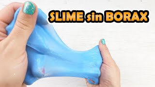 Cómo hacer SLIME sin BORAX con solo 2 ingredientes [upl. by Orelie]