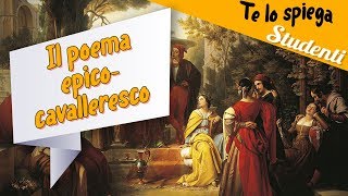 Il poema epico cavalleresco [upl. by Bergmann]