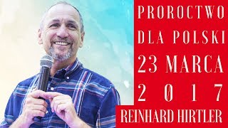 PROROCTWO DLA POLSKI 3  FOLLOWUP 25032017  Reinhard Hirtler [upl. by Zakaria958]