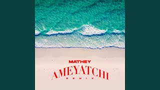 Ameyatchi Remix [upl. by Ewald740]