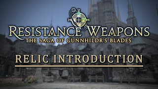 FFXIV Shadowbringers Relic Guide  Weapons Tools and Armor [upl. by Arolf]