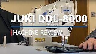 Juki DDL 8000A Machine Review HD [upl. by Warga488]