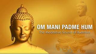 OM MANI PADME HUM OFFICIAL VERSION [upl. by Hooper]