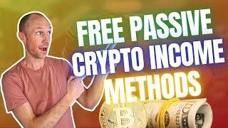 6 Free Passive Crypto Income Methods NO Investment Needed [upl. by Pournaras]