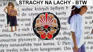 STRACHY NA LACHY  BTW Mamy tylko siebie OFFICIAL VIDEO [upl. by Noinatrad]