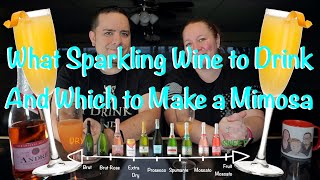 Which Sparkling Wine to drink or make Mimosas with even if you think you do not like sparkling wine [upl. by Lamberto216]