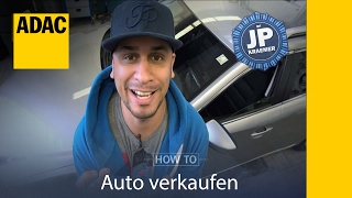 ADAC How To Auto verkaufen mit Jean Pierre Kraemer I ADAC [upl. by Ozner967]