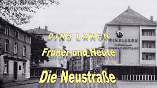 Dinslaken Früher und Heute Die Neustraße 4K [upl. by Nesyrb936]