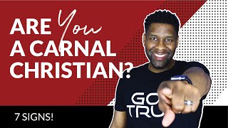 Are You a Carnal Christian  Ephesians 41724 [upl. by Enitsirhk]