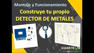 DETECTOR DE METALES  Funcionamiento y montaje [upl. by Annasor260]