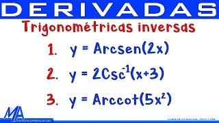 Derivada de las funciones Trigonométricas Inversas [upl. by Alliehs235]