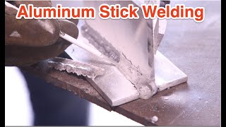 Aluminum Stick welding tutorial full explanation [upl. by Ahtabbat154]