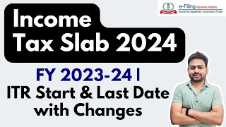 Income Tax Slab FY 202324  New Income Tax Slab AY 202425  New Income Tax Slab Rates [upl. by Tapes332]