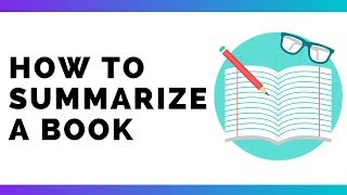 How To Write A GOOD Book Summary [upl. by Irotal]