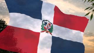 HIMNO NACIONAL DE REPÚBLICA DOMINICANA COMPLETO [upl. by Neros]